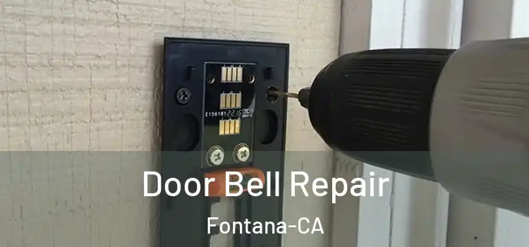  Door Bell Repair Fontana-CA
