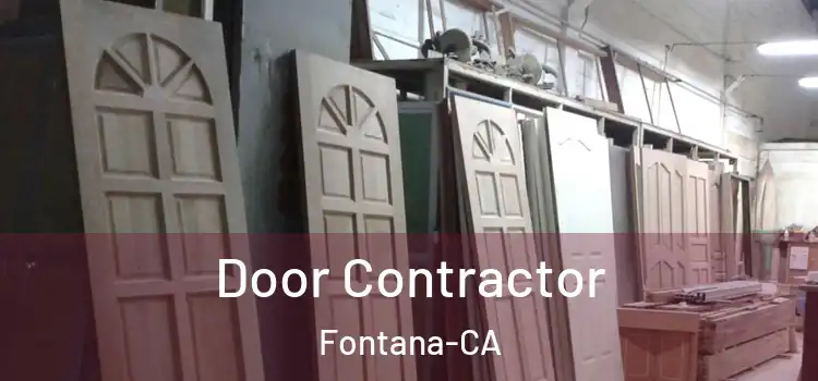  Door Contractor Fontana-CA