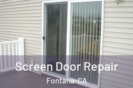 Screen Door Repair Fontana-CA